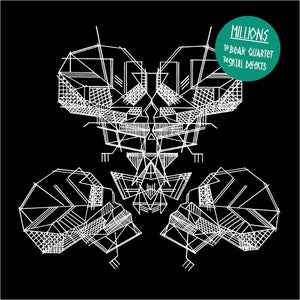Image of The Bear Quartet / The Skull Defekts - Millions