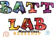 Image of NEW workshop :  Batt Lab Masterclass SAT 25th Sept