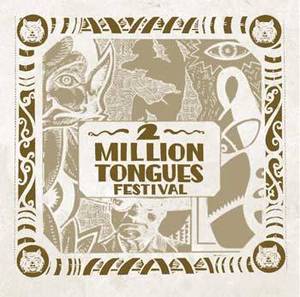 Image of "Two Million Tongues" curated by Plastic Crimewave