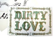 Image of Dirty Love Card