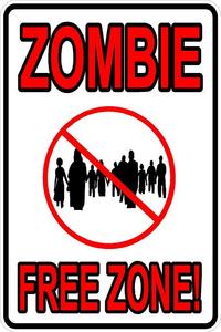 Image of Zombie Free Zone Sign