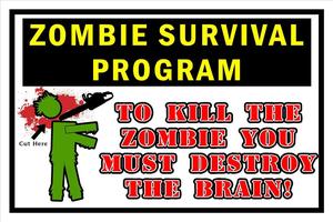 Image of Zombie Survival Program Sign