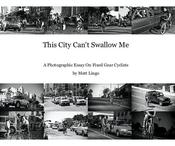 Image of This City Can't Swallow Me Book