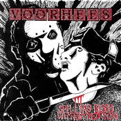 Image of Voorhees - Spilling Blood Without Reason Vinyl Reissue 