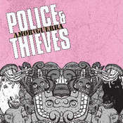 Image of Police & Thieves - Amor y Guerra - 12"