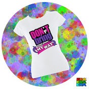 Image of Don't Bring Your Man My Way Purple/Pink T-shirt