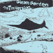 Image of Gleam Garden / The Tim Version - Split 7" (Snuffy Smile)