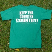 Image of KEEP THE COUNTRY COUNTRY TEE