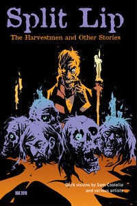 Image of Split Lip: The Harvestmen and Other Stories