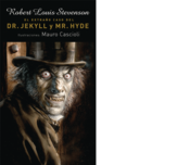 <b>Dr. Jekyll & Mr. Hyde</b><br>Robert Louis Stevenson<br>Mauro Cascioli 