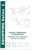 Image of Church Ceremonies & Ordinances//book (Equipping Series)