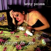 Image of Poison For You CD
