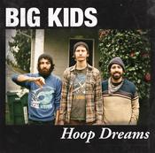 Image of BIG KIDS "Hoop Dreams" vinyl LP