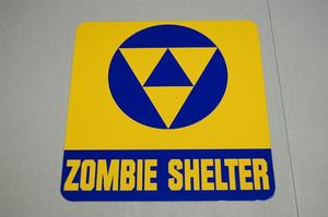 Image of Zombie Shelter Sign