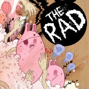 Image of The Rad- "Fake It Til' You Make It"