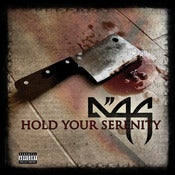 Image of No Quarter Given - Hold Your Serenity - BS001