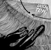 Image of Uochi Toki - Cuore amore errore disintegrazione