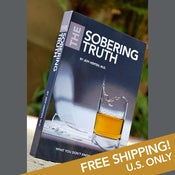 Image of The Sobering Truth Book - FREE Shipping in the U.S. Only