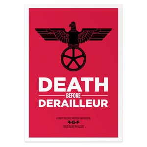 Image of Death Before Derailleur Screen print (51 x 72cm)