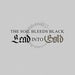 Image of THE SOIL BLEEDS BLACK "Lead Into Gold"