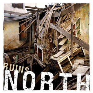 Image of NORTH "Ruins" LP+CD