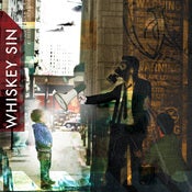 Image of Whiskey Sin debut album