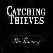 Image of Catching Thieves : The Enemy