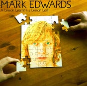 Image of Mark Edwards 'A Lesson Learnt is a Lesson Lost'