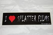Image of I Love Splatter Films Bumper Sticker