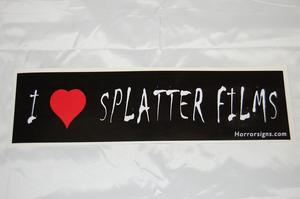 Image of I Love Splatter Films Bumper Sticker