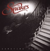 Image of The Snakes - Sometime Soon...