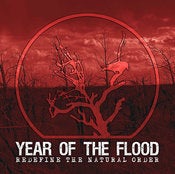 Image of Year Of The Flood - Redefine The Natural Order