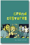 Image of Grand Gestures