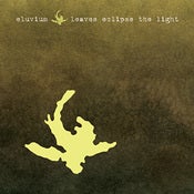 Image of Eluvium - Leaves Eclipse the Light EP
