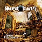 Image of MASSIVE SLAVERY-Global Enslavement (MMR003) 2010 - "May Price Break"