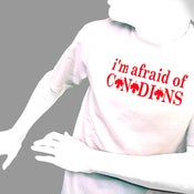 Image of I'm afraid of Canadians