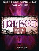 Image of Highly Favored; Keep the Favor of God over your Life//CD'S