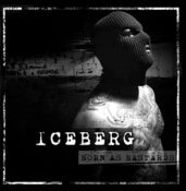 Image of Iceberg "Born As Bastards"