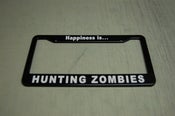 Image of Happiness is Hunting Zombies License Plate Frame