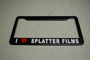 Image of I love Splatter Films License Plate Frames