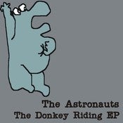 Image of The Astronauts - The Donkey Riding EP