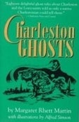 Image of <i>Charleston Ghosts</i><br>Margaret Rhett Martin