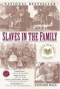Image of <i>Slaves in the Family</i><br>Edward Ball