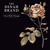 Image of The Dinah Brand - "I Can Walk Through"