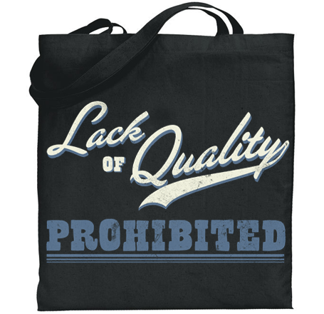 Image of Lack of Quality Tote Bag