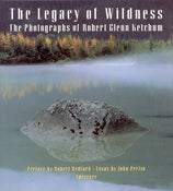 Image of Hardcover, 'The Legacy of Wildness' preface by Robert Redford, 1993
