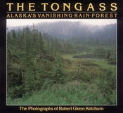 Image of Paperback, 'The Tongass: Alaska's Vanishing Rain Forest', 1987