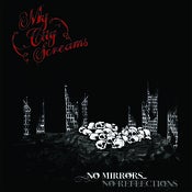 Image of No Mirrors, No Reflections EP