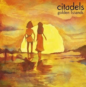 Image of Citadels - Golden Islands SIGNED 7"