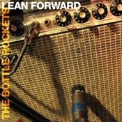 Image of Bottle Rockets: Lean Forward - LP
